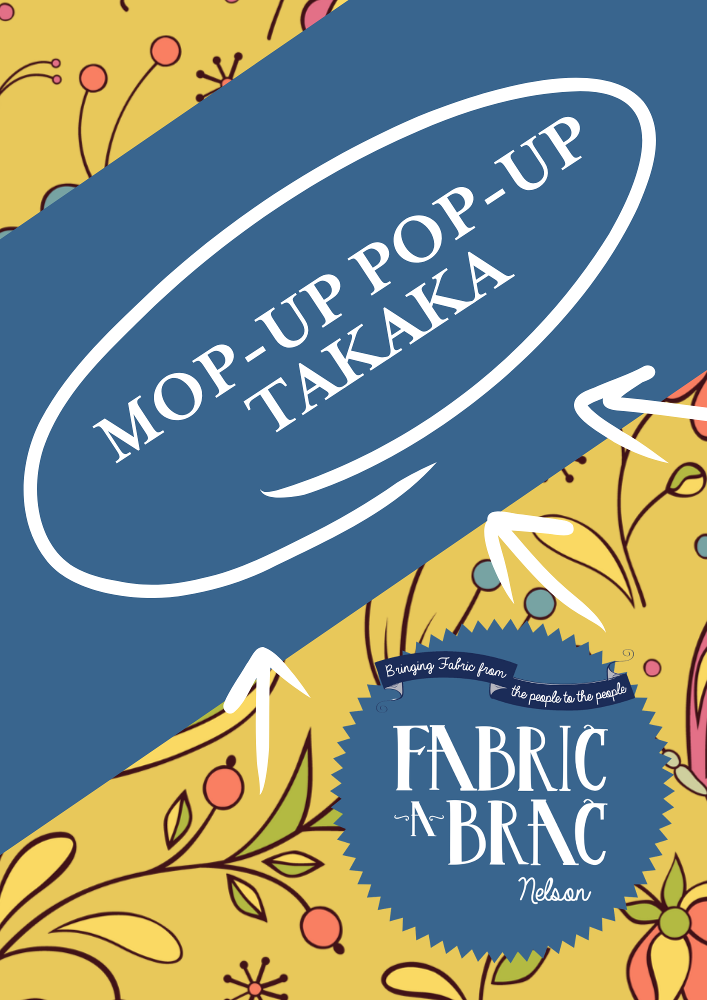 Image saying Mop Up Pop Up Takaka with the Nelson Fabric-a-brac logo